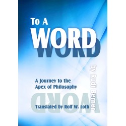 To a Word A Journey to the...